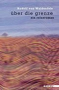 E-Book (epub) über die grenze von Rudolf von Waldenfels