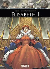 Fester Einband Elisabeth I. von Vincent Delmas