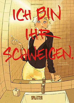 E-Book (pdf) Ich bin ihr Schweigen von Jordi Lafebre