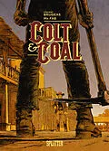 E-Book (pdf) Colt &amp; Coal von Vincent Brugeas