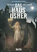 E-Book (epub) Das Haus Usher (Graphic Novel) von Jean Dufaux, Edgar Allan Poe