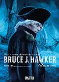E-Book (pdf) Die neuen Abenteuer von Bruce J. Hawker. Band 1 von Christophe Bec