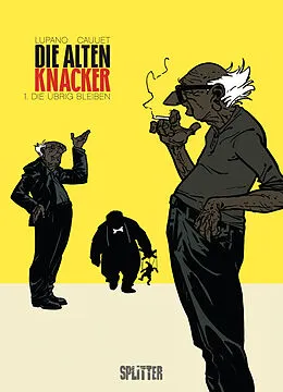 E-Book (pdf) Die Alten Knacker. Band 1 von Wilfrid Lupano, Paul Cauuet