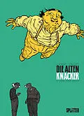 E-Book (pdf) DIe Alten Knacker. Band 3 von Wilfrid Lupano, Paul Cauuet