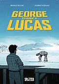 E-Book (epub) George Lucas: Episode 2 von Laurent Hopman