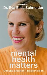 E-Book (epub) Mental Health matters von Eva Elisa Schneider