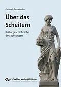E-Book (pdf) ÜBER DAS SCHEITERN von Christoph Paulus