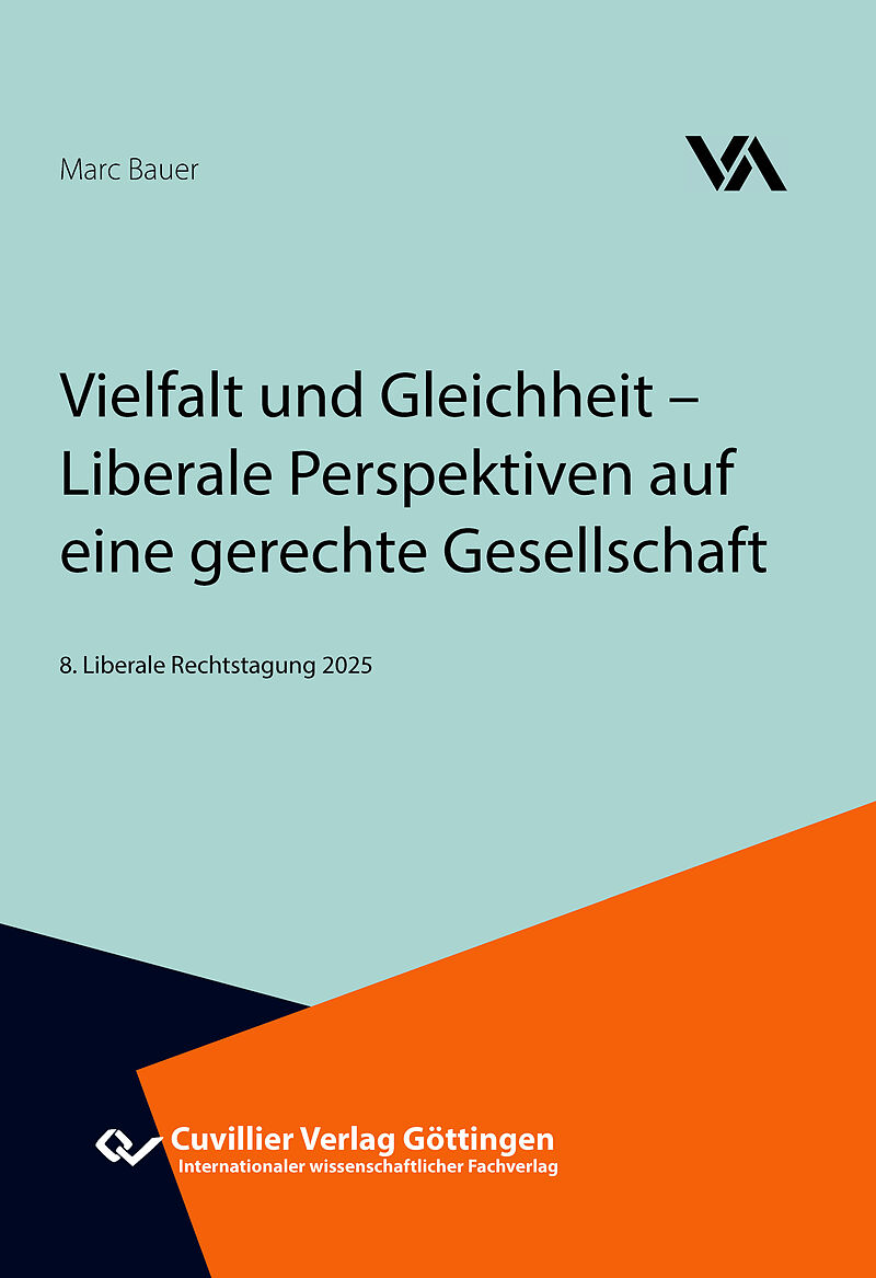 Vielfalt und Gleichheit  Liberale Perspektiven auf eine gerechte Gesellschaft
