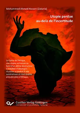 E-Book (pdf) Utopie perdue au-delà de lincertitude von Mohammed Ahmed Hassen (Zakaria)