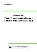 E-Book (pdf) Thermal and Phase-Transformation Stresses in Matrix-Whisker Composites I von Ceniga, Ladislav
