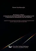 E-Book (pdf) Der Emergency Arbitrator zwischen Eilrechtsschutz durch Schiedsgericht und staatlichem Gericht in Abgrenzung zum Schiedsgutachter/Expert und Adjudicator von Kenan Aron Kuruoglu