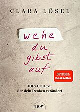 E-Book (pdf) Wehe du gibst auf von Clara Lösel