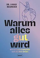 E-Book (pdf) Warum alles gut wird von Lukas Neumeier