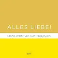 E-Book (pdf) Alles Liebe! von Kurt Tepperwein
