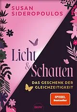 Fester Einband Licht und Schatten von Susan Sideropoulos