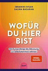 Fester Einband Wofür du hier bist von Ibrahim Evsan, Saliha Basaran