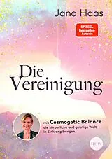 Fester Einband Die Vereinigung von Jana Haas