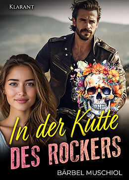 Kartonierter Einband In der Kutte des Rockers. Rockerroman von Bärbel Muschiol