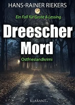 E-Book (epub) Dreescher Mord. Ostfrieslandkrimi von Hans-Rainer Riekers