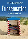 E-Book (epub) Friesennatter. Ostfrieslandkrimi von Sina Jorritsma