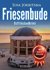 E-Book (epub) Friesenbude. Ostfrieslandkrimi von Sina Jorritsma