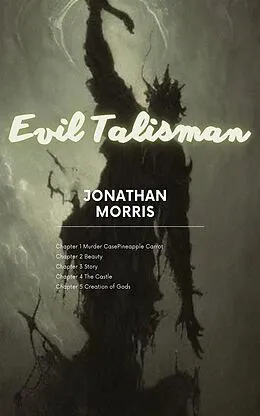 E-Book (epub) Evil Talisman von Jonathan Morris