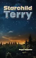 E-Book (epub) Starchild Terry von Roger Kappeler
