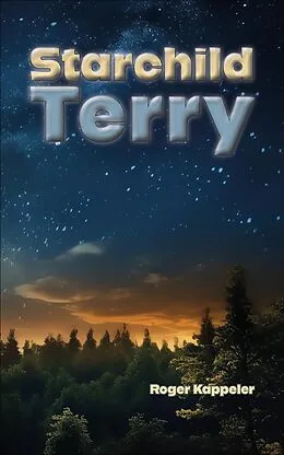 E-Book (epub) Starchild Terry von Roger Kappeler