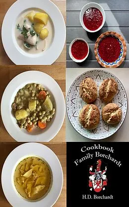 E-Book (epub) Cookbook Family Borchardt von Hans Dieter (Hardy) Borchardt