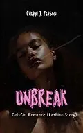E-Book (epub) Unbreak von Cheryl J. Person