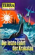 E-Book (epub) Terra - Science Fiction 11: Die letzte Fahrt der Krakatau von Peter Dubina