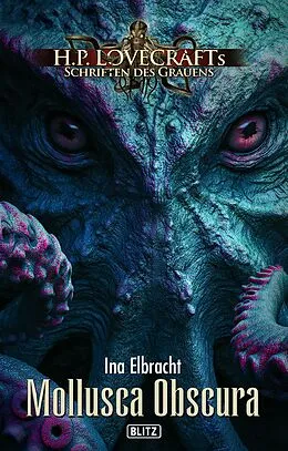 E-Book (epub) Mollusca Obscura von Ina Elbracht