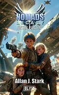 E-Book (epub) Nomads Legacy von Allan J. Stark