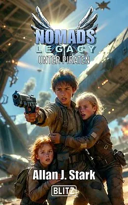 E-Book (epub) Nomads Legacy von Allan J. Stark
