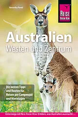 Kartonierter Einband Reise Know-How Reiseführer Australien Westen und Zentrum von Veronika Pavel