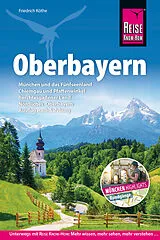 Kartonierter Einband (Kt) Reise Know-How Reiseführer Oberbayern von Friedrich Köthe