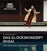 E-Book (epub) Das Glückskonzept Ikigai von