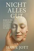 E-Book (epub) Nicht alles gut von Hawe Jott