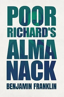 E-Book (epub) Poor Richard's Almanack von Benjamin Franklin