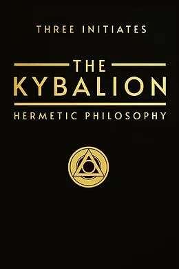 E-Book (epub) The Kybalion von Three Initiates