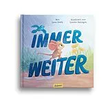 Fester Einband Immer weiter von Lynn Smith