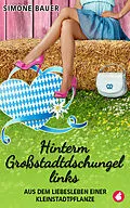 E-Book (epub) Hinterm Großstadtdschungel links von Simone Bauer