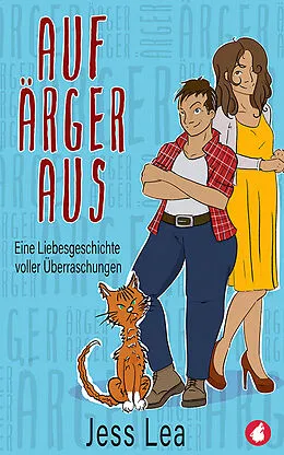 E-Book (epub) Auf Ärger aus von Jess Lea