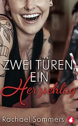 E-Book (epub) Zwei Türen, ein Herzschlag von Rachael Sommers