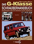 E-Book (epub) Das Mercedes-Benz G-Klasse Schrauberhandbuch von Jörg Sand