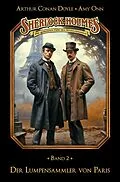 E-Book (epub) Sherlock Holmes Band 02 - Der Lumpensammler von Paris von Marc Gruppe, Stephan Bosenius