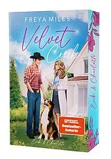Kartonierter Einband Velvet Creek: Erik & Charlotte von Freya Miles