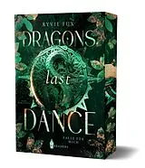 Kartonierter Einband Dragons last Dance von Ryvie Fux