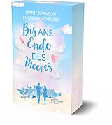 Kartonierter Einband Bis ans Ende des Meeres von Marit Bernson, Michelle Schrenk