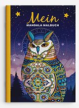 Kartonierter Einband Mein Mandala Malbuch von Christoph Alexander